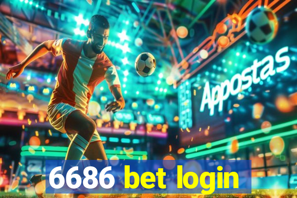 6686 bet login